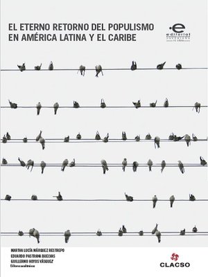 cover image of El eterno retorno del populismo en América Latina y el Caribe